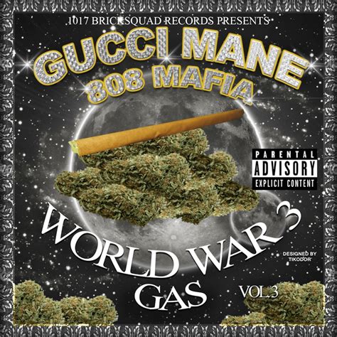 Gucci mane world war 3 gas